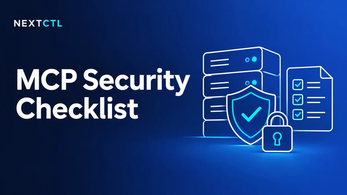 MCP Security Checklist: Hardening MCP Servers (2026)